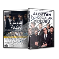 Aldatan İyi Kocalar Kulübü - 2017 Türkçe Dvd Cover Tasarımı
